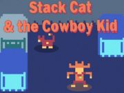 Παιχνίδι Stack Cat & The Cowboy Kid σε απευθείας σύνδεση