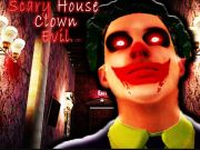 Παιχνίδι Scary House Clown Evil σε απευθείας σύνδεση