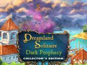 Παιχνίδι Dreamland Solitaire: Edition Collector της Dark Prophecy Collector  σε απευθείας σύνδεση