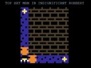 Παιχνίδι Top Hat Man σε ασήμαντη ληστεία  σε απευθείας σύνδεση