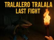 Παιχνίδι Tralalero Tralala Τελευταία πάλη σε απευθείας σύνδεση Παιχνίδι Tralalero Tralala Τελευταία πάλη σε απευθείας σύνδεση
