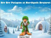 Παιχνίδι Brr brr patapim στο Northpole Brainrot σε απευθείας σύνδεση
