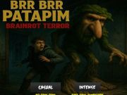 Παιχνίδι Brr brr patapim brainrot τρόμο σε απευθείας σύνδεση