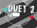 Duet 2 — δωρεάν online παιχνίδι