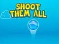 Shoot them All — δωρεάν online παιχνίδι
