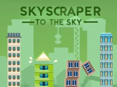 Skyscraper to the Sky — δωρεάν online παιχνίδι