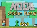 Noob Chicken Hunter — δωρεάν online παιχνίδι