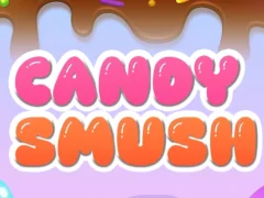 Candy Smush — δωρεάν online παιχνίδι