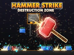 Hammer Strike Destruction Zone — δωρεάν online παιχνίδι