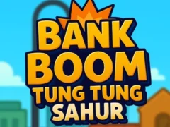 Bank Boom Tung Tung Sahur — δωρεάν online παιχνίδι