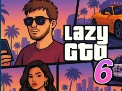 Lazy Gto 6 — δωρεάν online παιχνίδι