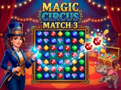 Magic Circus Match 3 — δωρεάν online παιχνίδι
