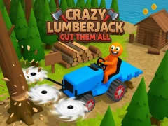 Crazy Lumberjack: Cut Them All — δωρεάν online παιχνίδι