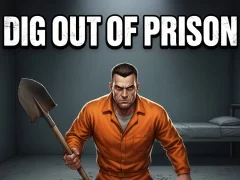 Dig Out of Prison — δωρεάν online παιχνίδι