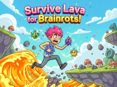 Survive Lava for Brainrots! — δωρεάν online παιχνίδι