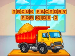 Trcuk Factory For Kids 2 — δωρεάν online παιχνίδι