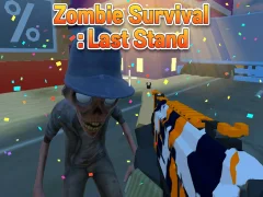 Zombie Survival : Last Stand — δωρεάν online παιχνίδι