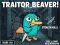 Traitor Beaver! — δωρεάν online παιχνίδι