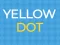 Yellow Dot — δωρεάν online παιχνίδι