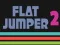 Flat Jumper 2 — δωρεάν online παιχνίδι