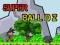 Super Ball Dz — δωρεάν online παιχνίδι
