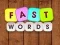 Fast Words — δωρεάν online παιχνίδι