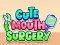 Cute Mouth Surgery — δωρεάν online παιχνίδι