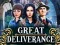 Great Deliverance — δωρεάν online παιχνίδι