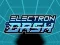 Electron Dash — δωρεάν online παιχνίδι