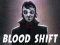 Blood Shift — δωρεάν online παιχνίδι