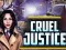 Cruel Justice — δωρεάν online παιχνίδι