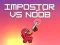Impostor vs Noob — δωρεάν online παιχνίδι