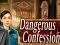 Dangerous Confession — δωρεάν online παιχνίδι
