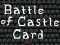 Battle of Castle Card — δωρεάν online παιχνίδι