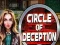 Circle of Deception — δωρεάν online παιχνίδι