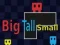 Big Tall Small — δωρεάν online παιχνίδι