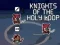 Knights of the Holy Loop — δωρεάν online παιχνίδι