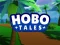 Hobo Tales — δωρεάν online παιχνίδι