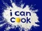 I Can Cook — δωρεάν online παιχνίδι