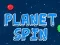 Planet Spin — δωρεάν online παιχνίδι