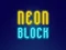 Neon Block — δωρεάν online παιχνίδι