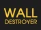 Wall Destroyer — δωρεάν online παιχνίδι