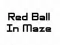 Red Ball In Maze — δωρεάν online παιχνίδι