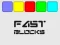 Fast Blocks — δωρεάν online παιχνίδι