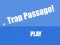 Trap Passage — δωρεάν online παιχνίδι