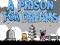 A Prison for Dreams — δωρεάν online παιχνίδι