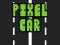 Pixel Car — δωρεάν online παιχνίδι
