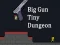 Big Gun Tiny Dungeon — δωρεάν online παιχνίδι