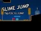 Slime Jump — δωρεάν online παιχνίδι