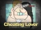 Cheating Lover — δωρεάν online παιχνίδι